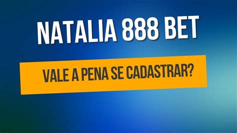 natalia bet888,Como registrar